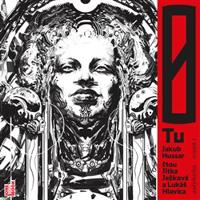 0 Tu, svazek první - Jakub Hussar