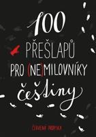 100 přešlapů pro (ne)milovníky češtiny - Červená propiska, Sabina Straková, Karla Tchauwou Tchuisseu