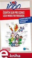 1000 českých slov pro cizince / 1000 Czech Words for Foreigners - Pavla Polachová, Charles du Parc, Zuzana Bušíková