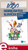 1000 hebrejských slovíček. Ilustrovaný slovník - Efrat Barlev