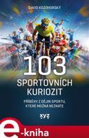 103 sportovních kuriozit - David Kozohorský
