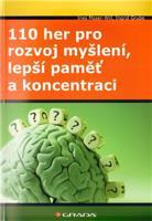 110 her pro rozvoj myšlení, lepší paměť a koncentraci - Ines Moser–Will, Ingrid Grube