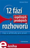 12 fází úspěšných prodejních rozhovorů - Hermann Scherer
