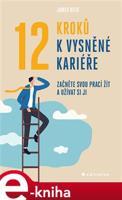 12 kroků k vysněné kariéře - James Reed