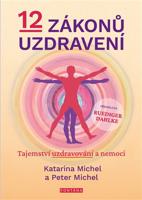 12 zákonů uzdravení