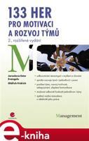 133 her pro motivaci a rozvoj týmů - Ester Jaroslava Evangelu, Oldřich Fridrich