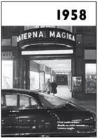 1958 – Jaké to tenkrát bylo aneb Co se stalo v roce, kdy jste se narodili