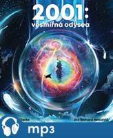 2001:Vesmírná odysea, mp3 - Arthur C. Clarke