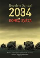 2084 - Konec světa - Boualem Sansal