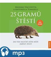 25 gramů štěstí, mp3 - Massimo Vacchetta, Antonella Tomaselli