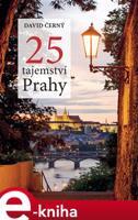 25 tajemství Prahy - David Černý