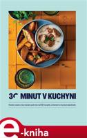 30 minut v kuchyni - kol.