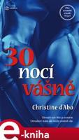 30 nocí vášně - Christine D´Abová