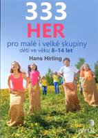 333 her pro malé i velké skupiny dětí ve věku 8 - 14 let