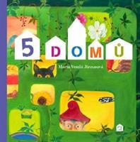 5 domů - Marta Veselá Jirousová