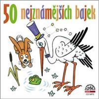 50 nejznámějších bajek