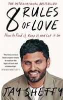 8 Rules of Love: How to Find it - Jay Shetty