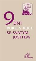 9 dní ruku v ruce se svatým Josefem