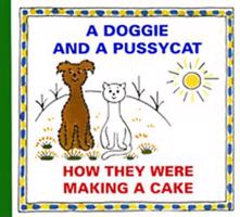 A Doggie and Pussycat - How They Were Making a Cake - Josef Čapek