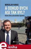 A odkud bych asi tak byl? - Miroslav Karas