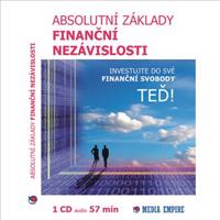 Absolutní základy finanční nezávislosti