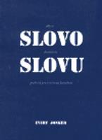 Aby se slovo dostalo ke slovu - Evert R. Jonker