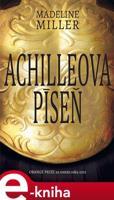 Achilleova píseň - Madeline Millerová