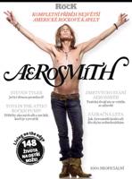 Aerosmith – Kompletní příběh