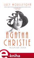 Agatha Christie - Tajuplná žena - Lucy Worsleyová