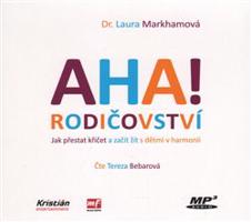 AHA! rodičovství - Laura Markhamová