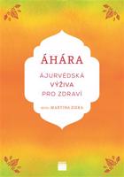 Áhára, ájurvédská výživa pro zdraví