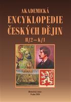 Akademická encyklopedie českých dějin VI. -H/2 – K/1 - Jaroslav Pánek, kol.