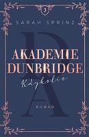 Akademie Dunbridge: Kdykoliv - Sarah Sprinz