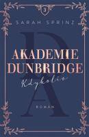 Akademie Dunbridge: Kdykoliv