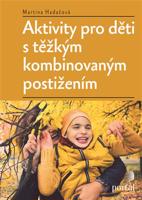 Aktivity pro děti s těžkým kombinovaným postižením