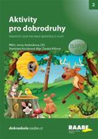 Aktivity pro dobrodruhy - Tajuplný les - Jenny Andresková, Stanislava Kociánová, Žaneta Křížová