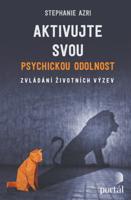 Aktivujte svou psychickou odolnost