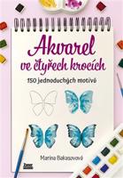 Akvarel ve čtyřech krocích - Veronika Nohavicová