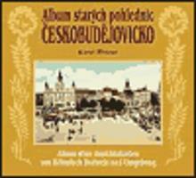 Album starých pohlednic - Českobudějovicko - Karel Pletzer