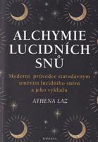 Alchymie lucidních snů