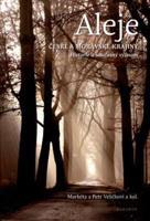 Aleje české a moravské krajiny - Markéta Veličková, Petr Velička