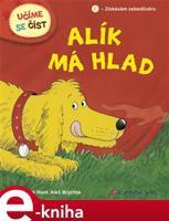 Alík má hlad - Aleš Brychta, Cynthia Rider