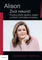 Alison - Život nekončí - Marianne Thammová