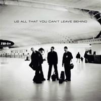 All That You Can't Leave Behind (20th Anniversary Reissue) - U2