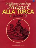 Alla Turca (pochod ze sonáty A dur, K.V. 331) - Wolfgang Amadeus Mozart