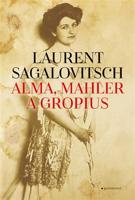 Alma, Mahler a Gropius