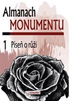 Almanach Monumentu 1. Píseň o růži