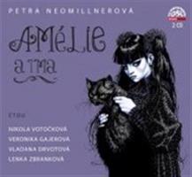 Amélie a tma, CD - Petra Neomillnerová, Daniel Fikejz