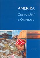 Amerika. Cestování s Olinkou