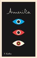 Amerika. The Missing Person - Franz Kafka